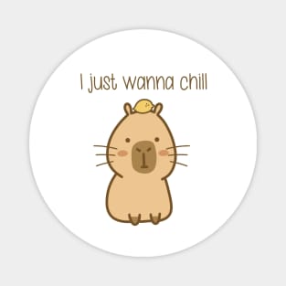 Chill capybara - I just wanna chill Magnet